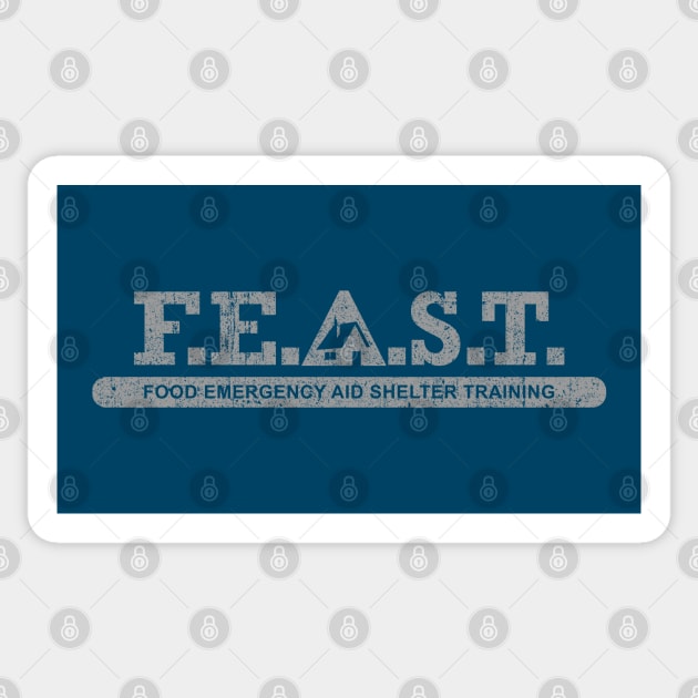 F.E.A.S.T. - Food Emergency Aid Shelter Training Sticker by huckblade